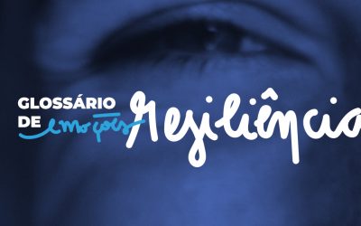 Glossário de emoções: resiliência