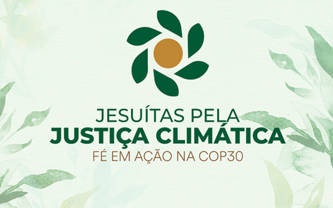 Companhia de Jesus lança campanha global por justiça climática rumo à COP30