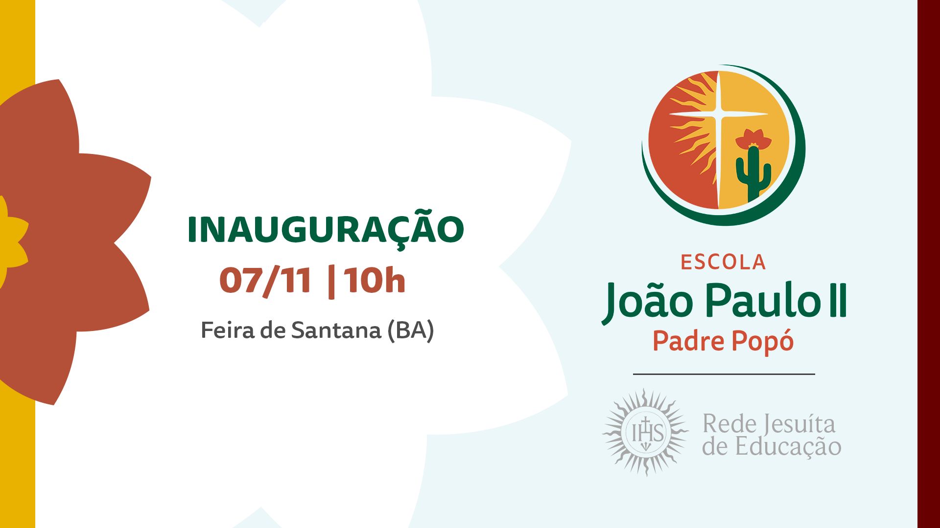 Escola João Paulo II – Padre Popó será oficialmente apresentada como integrante da Rede Jesuíta de Educação