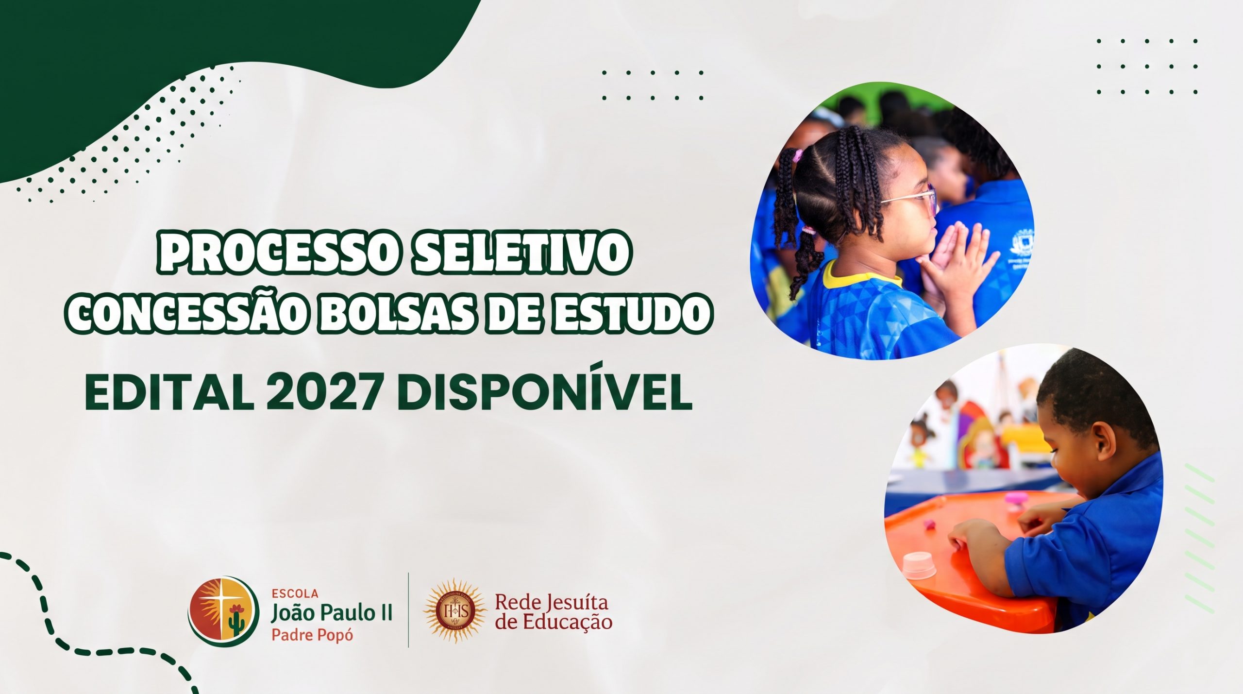 Escola João Paulo II – Padre Popó abre processo seletivo para bolsas de estudo em 2027
