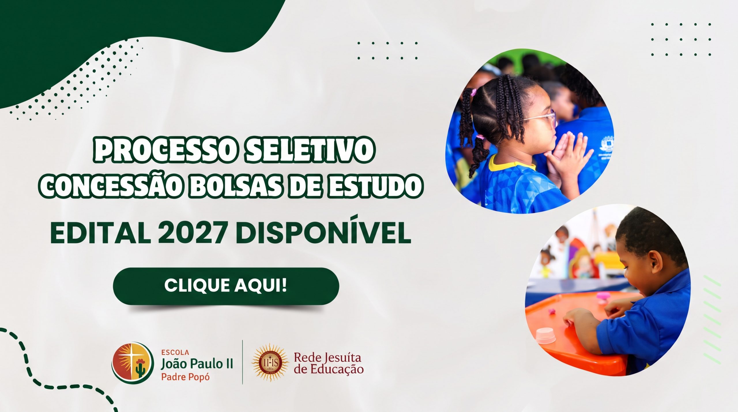 Escola João Paulo II – Padre Popó abre processo seletivo para bolsas de estudo em 2027